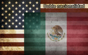 cómo tramitar la doble nacionalidad desde eeuu